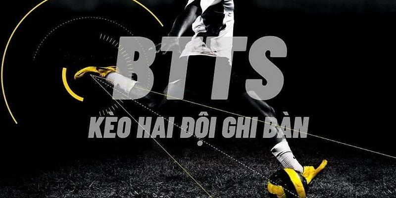 Giải đáp chi tiết về kèo BTTS